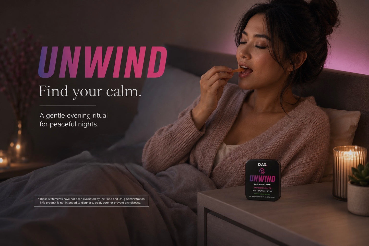 DIAX UNWIND™ —  Find your calm.