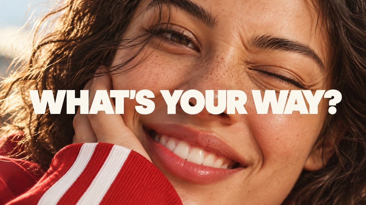 Smiling woman with the message What’s your way? — DIAX lifestyle editorial